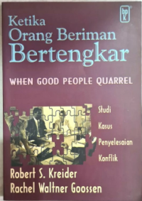 Image of Ketika Orang Beriman Bertengkar. When Good People Quarrel.