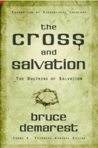 Image of The Cross and Salvation. The Doctrine of Salvation