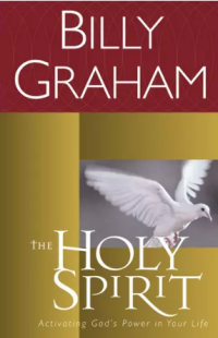 Image of The Holy Spirit : Activating God's Power in Your Live