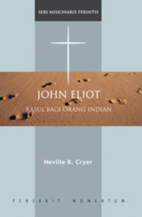 John Elliot Rasul bagi Orang Indian